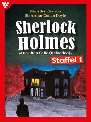 cover image of Sherlock Holmes Staffel 1 – Kriminalroman